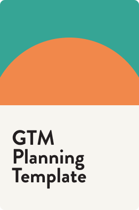 GTM Planning Template