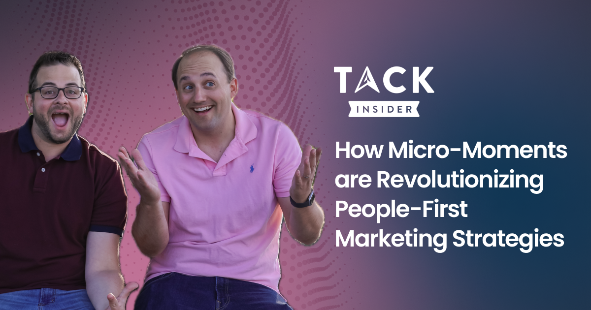 How Micro-Moments are Revolutionizing People-First Marketing Strategies